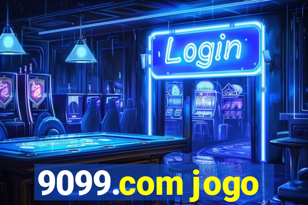 9099.com jogo